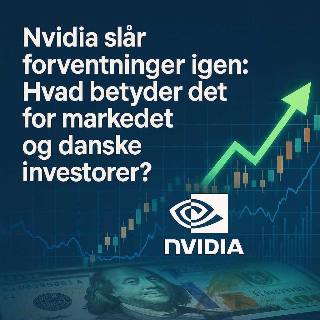 Nvidia overrasker med kvartalsregnskab og annoncerer aktiesplit i juni